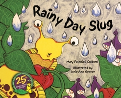 Rainy Day Slug 0985281049 Book Cover