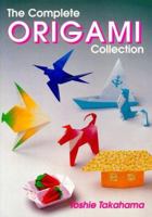 The Complete Origami Collection 0870409603 Book Cover