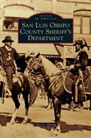 San Luis Obispo County Sheriff's Department 0738575453 Book Cover