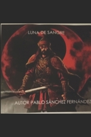 Luna de Sangre (Spanish Edition) B0CPFTL9Z4 Book Cover