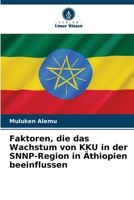 Faktoren, die das Wachstum von KKU in der SNNP-Region in Äthiopien beeinflussen (German Edition) 6208579759 Book Cover