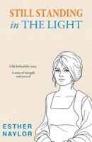 Still Standing in The Light 1923630571 Book Cover