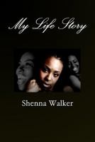My Life Story 1387318217 Book Cover