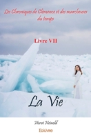 La Vie (French Edition) 2414587806 Book Cover