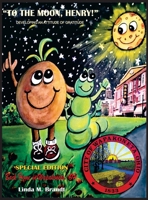 To The Moon, Henry: Developing an Attitude of Gratitude 0692286071 Book Cover
