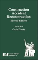 Construction Accident Reconstruction, Second Edition 0913875651 Book Cover