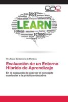 Evaluación de un Entorno Híbrido de Aprendizaje 6202124970 Book Cover