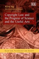 Copyright Law and the Progress of Science and the Useful Arts 1849807817 Book Cover