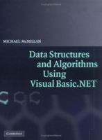 Data Structures and Algorithms Using Visual Basic.NET 0521547652 Book Cover