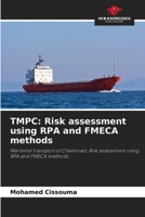 Tmpc: Risk assessment using RPA and FMECA methods 6205954753 Book Cover
