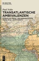 Transatlantische Ambivalenzen 3110554755 Book Cover