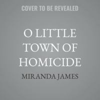 O Little Town of Homicide B0H97K89BF Book Cover