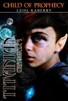 Child of Prophesy 1694162885 Book Cover