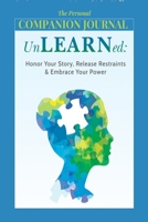 Unlearned: The Companion Journal B0DSDMFWHQ Book Cover