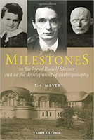 Milestones: In the Life of Rudolf Steiner and in the Development of Anthroposophy 1906999821 Book Cover