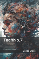 TechNo.7 B0C6PD34J4 Book Cover