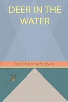 Deer in the Water 1723805696 Book Cover