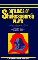 Outlines of Shakespeare's Plays 0064600254 Book Cover