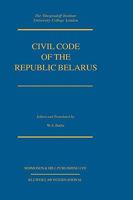 Civil Code of the Republic Belarus 9041188568 Book Cover