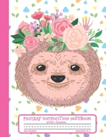 Primary Composition Notebook Story Journal: Cute Sloth Face and Flowers Notebook with Picture Space and Handwriting Practice Paper for Kids in Kindergarten, First and Second Grade, 100 Blank Writing P 1708065369 Book Cover