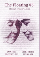 The Floating $5: Women's Words of Wisdom 1038318157 Book Cover