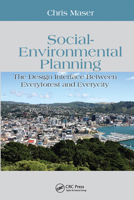 Social-Environmental Planning: The Design Interface Between Everyforest and Everycity 0367577267 Book Cover
