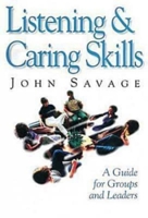 Listening and Caring Skills in Ministry: A Guide for Pastors, Counselors, and Small Groups 0687017165 Book Cover