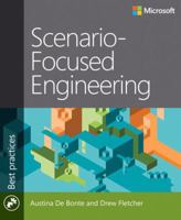 Scenario-Focused Engineering: Design and Innovation for Software Engineers 0735679339 Book Cover