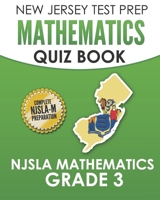 NEW JERSEY TEST PREP Mathematics Quiz Book NJSLA Mathematics Grade 3: Preparation for the NJSLA-M 1699919534 Book Cover