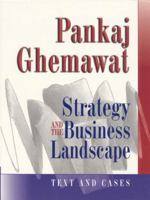 Strategy and the Business Landscape (2nd Edition) 0201357291 Book Cover