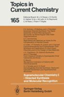 Supramolecular Chemistry I: DIRECTED SYNTHESIS AND MOLECULAR RECOGNITION (Topics in Current Chemistry) 3662149397 Book Cover