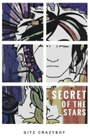 The Secret of the Stars 1543195075 Book Cover