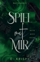 Spiel mit mir: Rette mich nicht (Gay Romance) (German Edition) B0G6ZN4TCZ Book Cover