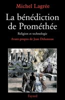 La bénédiction de Prométhée 2213604266 Book Cover