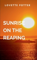 Sunrise on the Reaping: A gripping tale of courage, destiny, and the eternal struggle between what is and what must be. 9334587725 Book Cover