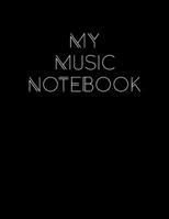 My Music Notebook 169617094X Book Cover