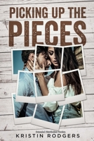 Picking up the Pieces: Extended Distribution Version 1711534935 Book Cover