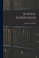 School Supervision 1018924795 Book Cover