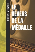 LE REVERS DE LA MÉDAILLE (French Edition) B0F9GR692C Book Cover