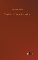 Principles of Home Decoration 1533092257 Book Cover