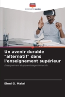 Un avenir durable "alternatif" dans l'enseignement supérieur 6207380312 Book Cover