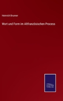 Wort und Form im Altfranzösischen Process 3375062907 Book Cover