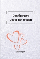 Dankbarkeit Gebet f�r Frauen 9436262922 Book Cover