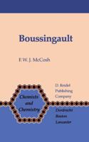Boussingault: Chemist and Agriculturist 9400962991 Book Cover