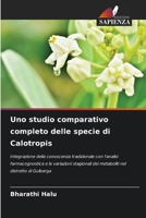 Uno studio comparativo completo delle specie di Calotropis (Italian Edition) 6208839734 Book Cover