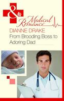 From Brooding Boss to Adoring Dad 0263885879 Book Cover