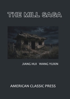 The Mill Saga 1967244111 Book Cover
