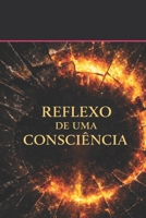 Reflexo de uma Consciência: Da Sombra à Luz — A Jornada Interior da Alma Desperta (Portuguese Edition) B0GBQFBQ93 Book Cover