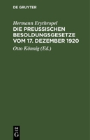 Die Preußischen Besoldungsgesetze vom 17. Dezember 1920 3112692594 Book Cover