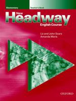 New Headway Elementary Level: Teacher Book 0194366650 Book Cover